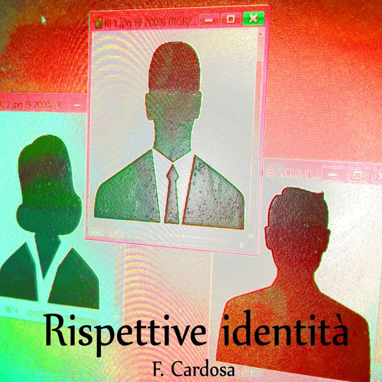 Rispettive identità  F. Cardosa