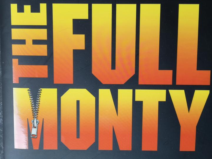 The FULL MONTY the musical The FULL MONTY the musical